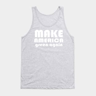 Make America Green Again Tank Top